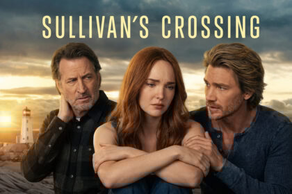 Σειρές Netflix Ελλάδα: Το Sullivan's Crossing ήρθε για να μείνει!